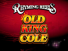 Игровой автомат Rhyming Reels - Old King Cole от Microgaming
